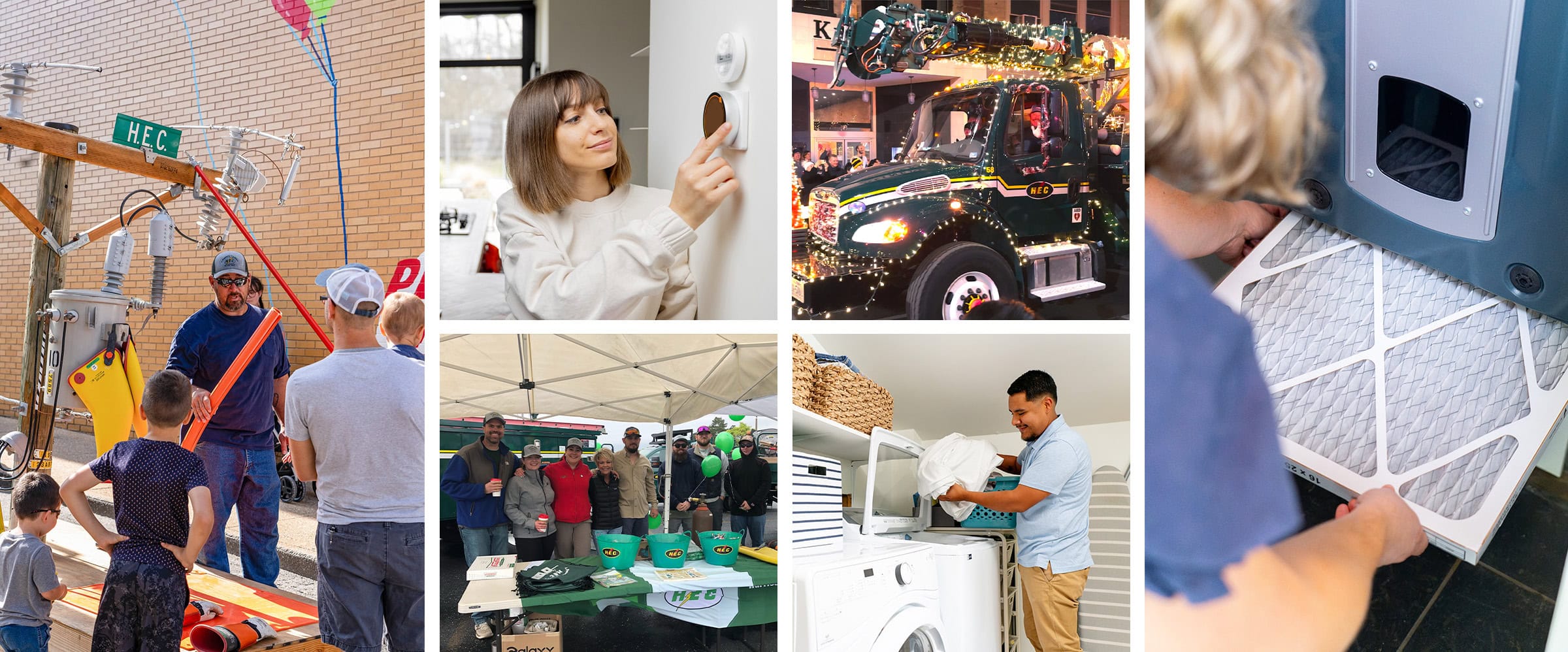 Collage of six photos: HEC employee with kid at museum exhibit, woman changing a thermostat, HEC employees with swag at a table, HEC's truck with Christmas lights, a man loading a washing machine, a woman replacing an HVAC filter